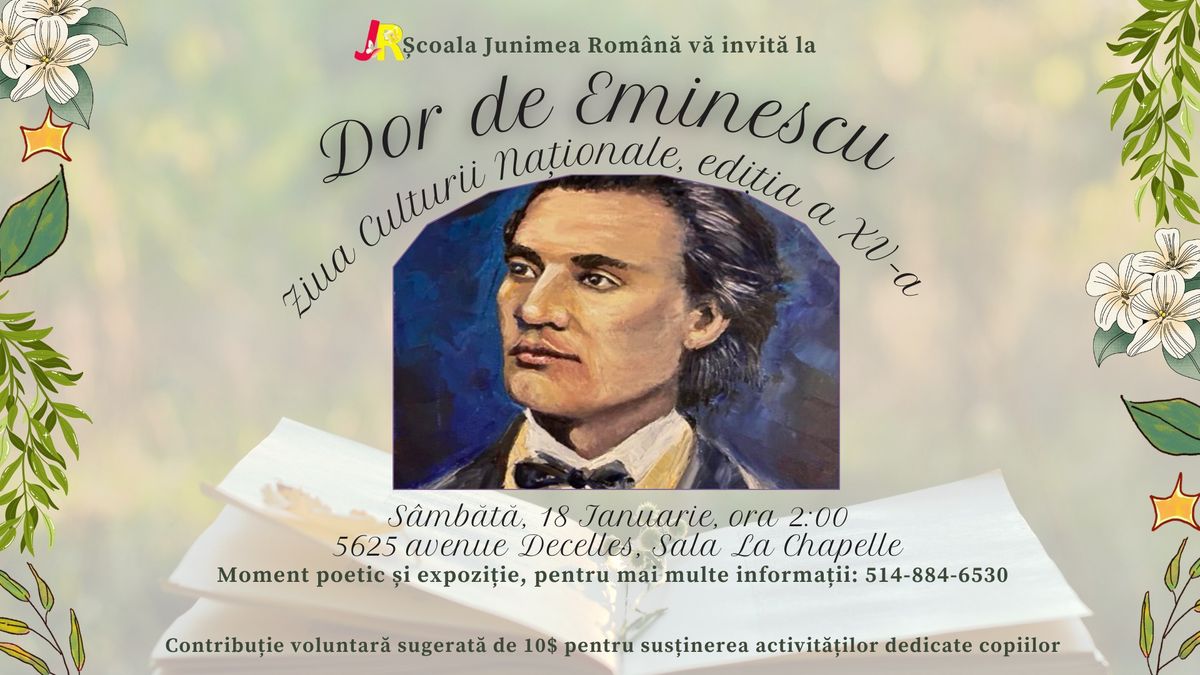 Dor de Eminescu \ud83d\udcdc Ziua Culturii Na\u021bionale, edi\u021bia a XV-a