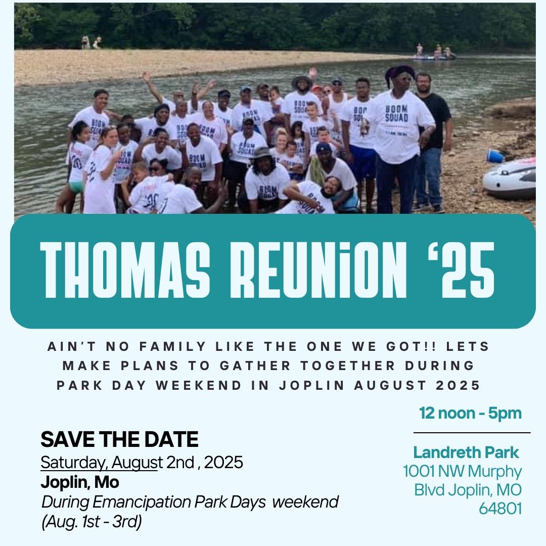 \u201cAin\u2019t no family like the one I got\u201d Thomas Family Reunion