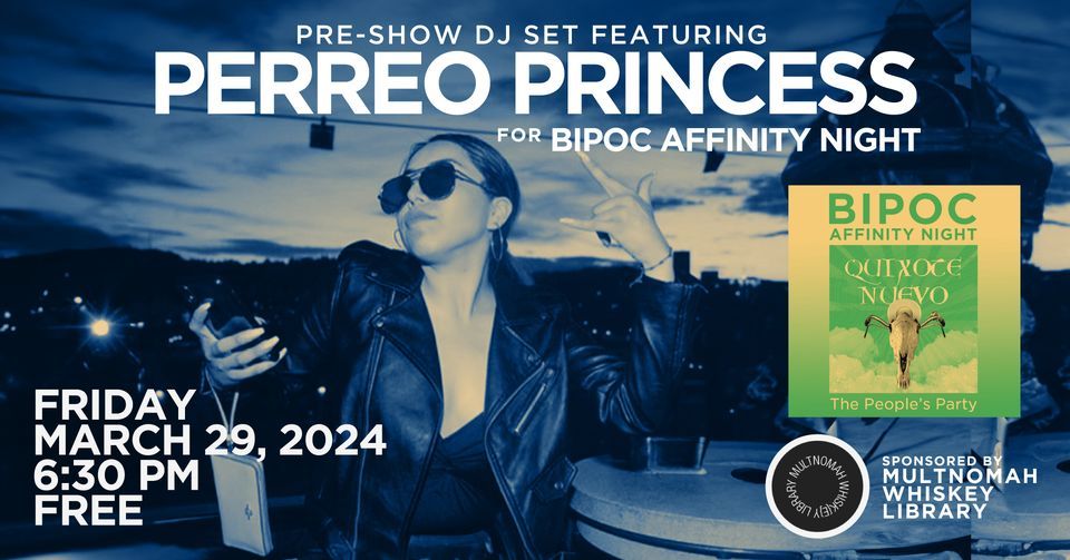 BIPOC Affinity Night featuring DJ Perreo Princess