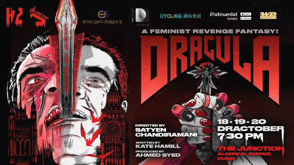 Dracula - A Feminist Fantasy Thriller at The Junction, Dubai