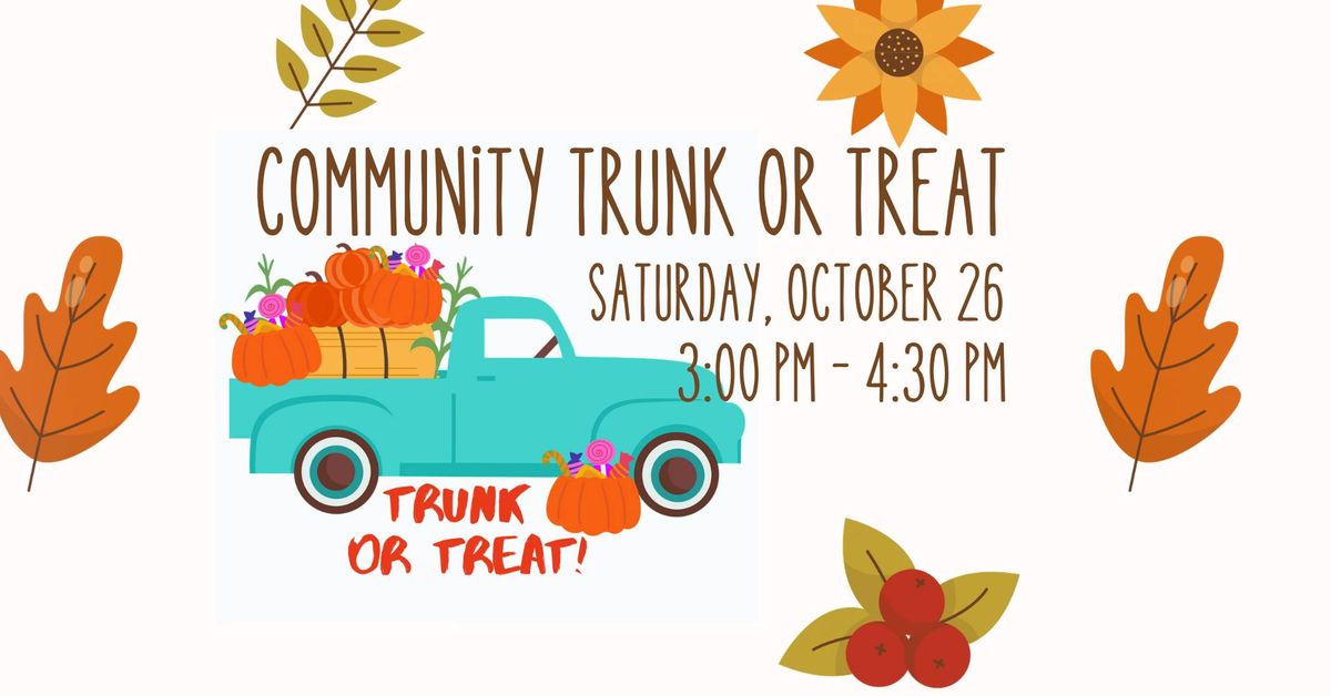 Annual Community Trunk or Treat!