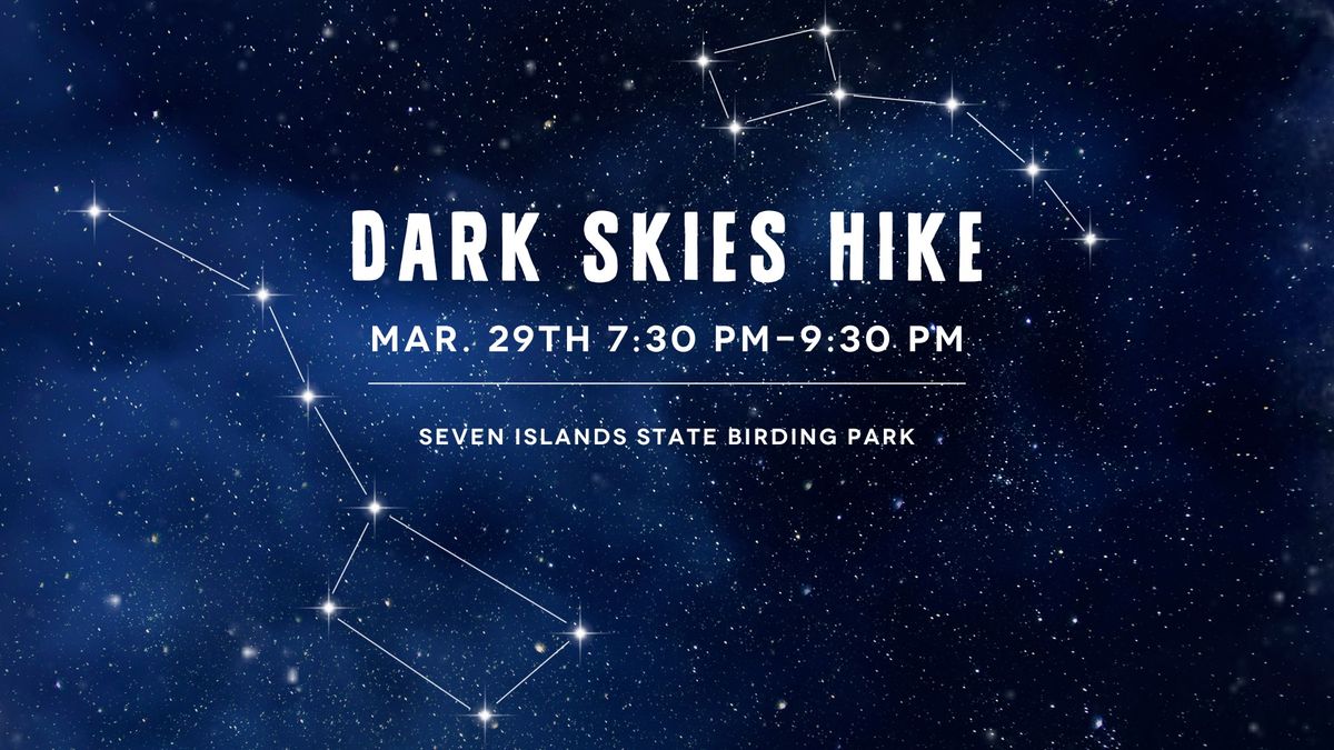 Dark Skies Hike