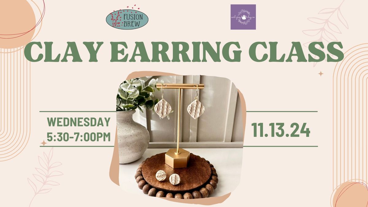 *SOLD OUT* Winter Clay Earring Class with Earl Grey Clay Co