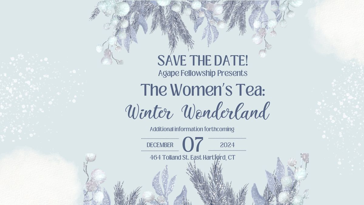 The Women\u2019s Tea: Winter Wonderland 