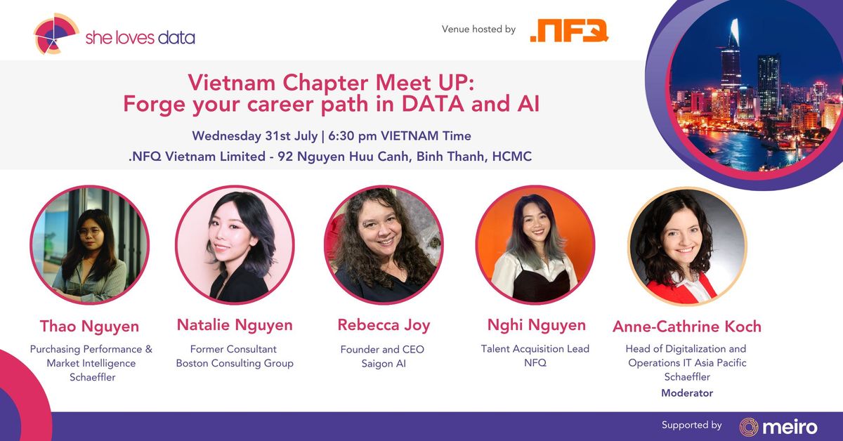 VIETNAM CHAPTER MEET UP: FORGE YOUR CAREER PATH IN DATA AND AI