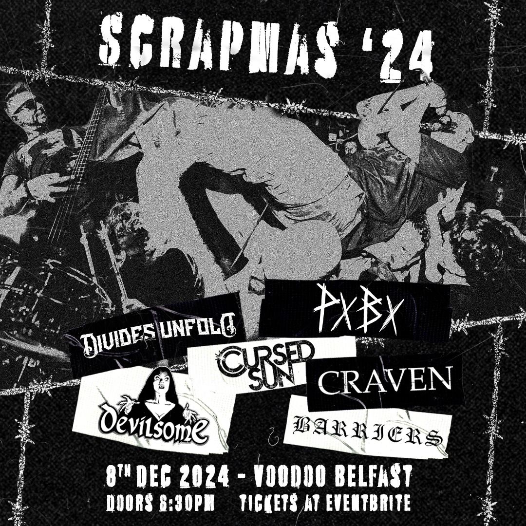 Scrapmas 24 at Voodoo Belfast 8\/12\/24 