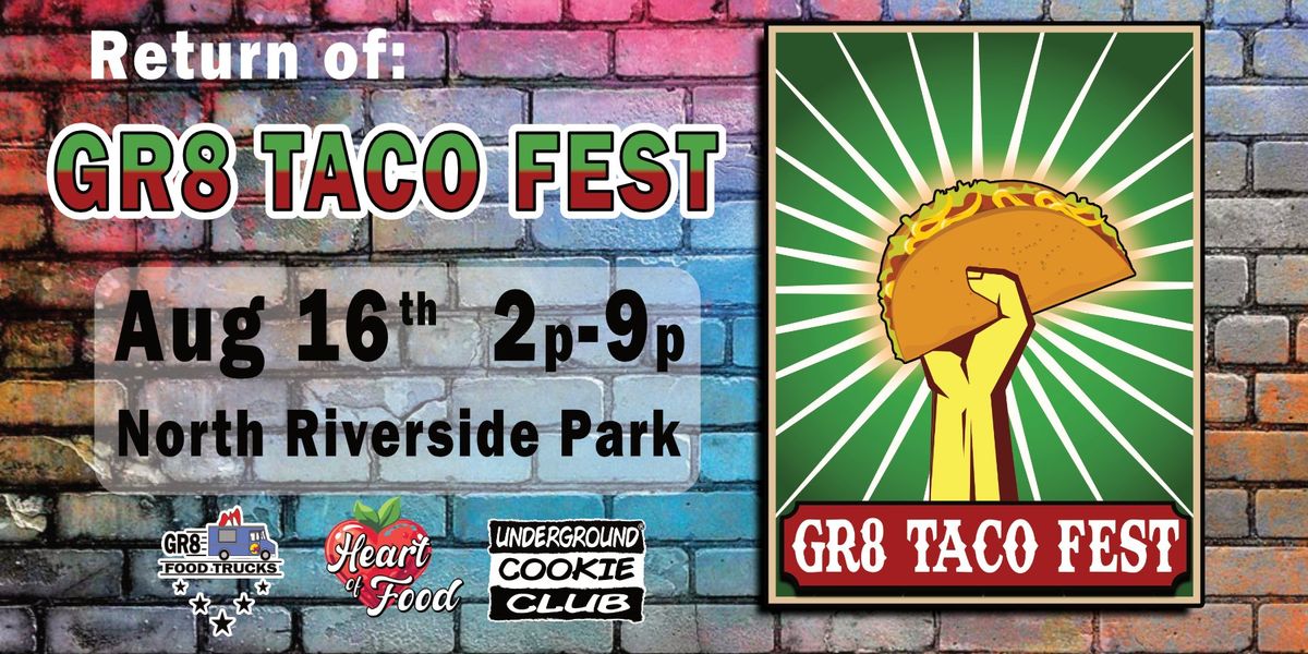 GR8 Taco Fest