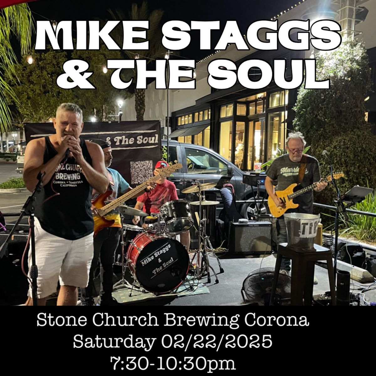 Mike Staggs & The Soul ROCKS Stone Church Brewing Corona!