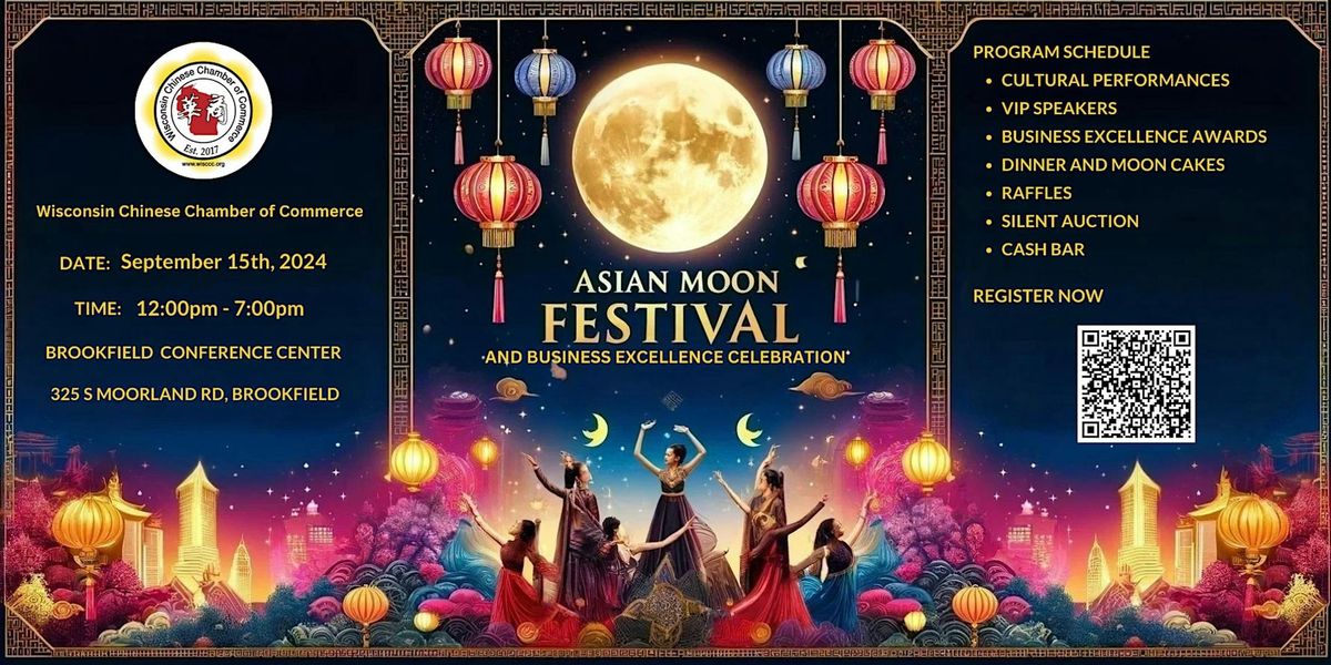 Asian Moon Festival and Business Excellence Celebration