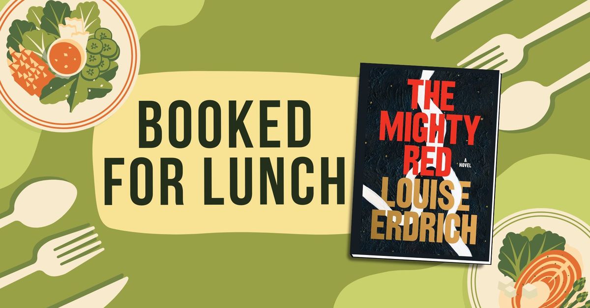 Booked for Lunch: "The Mighty Red"