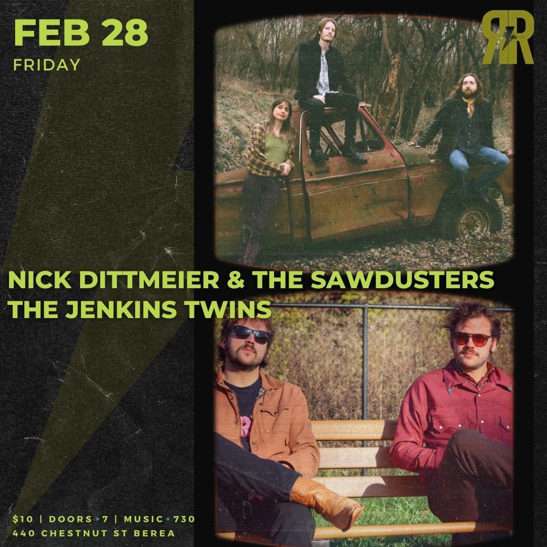 Nick Dittmeier & the Sawdusters | The Jenkins Twins 