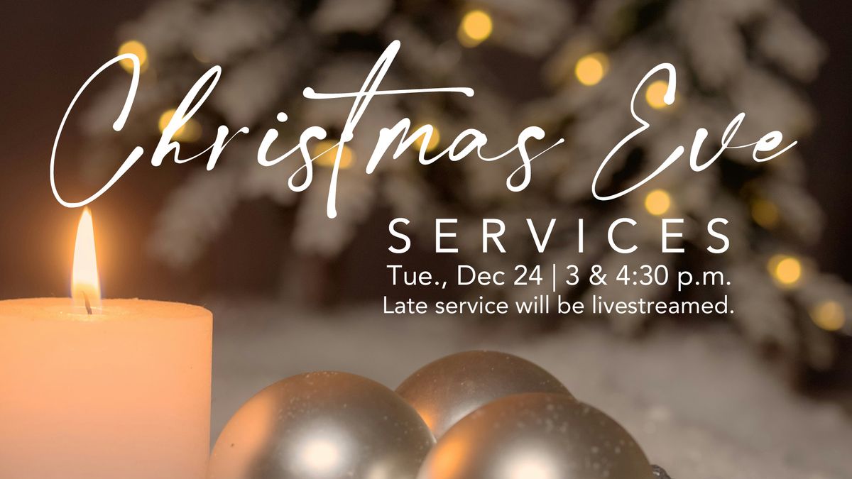 Christmas Eve Services