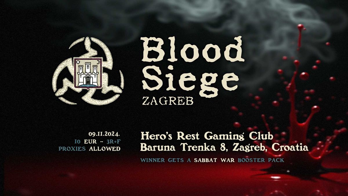 Blood Siege: Zagreb