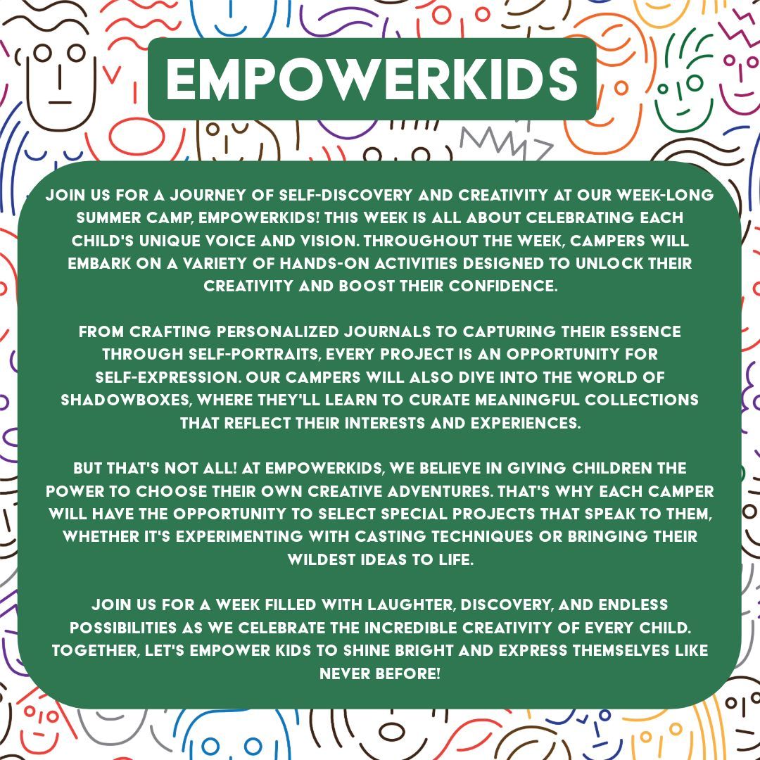 Kids Summer Camp Week 7: EmpowerKids