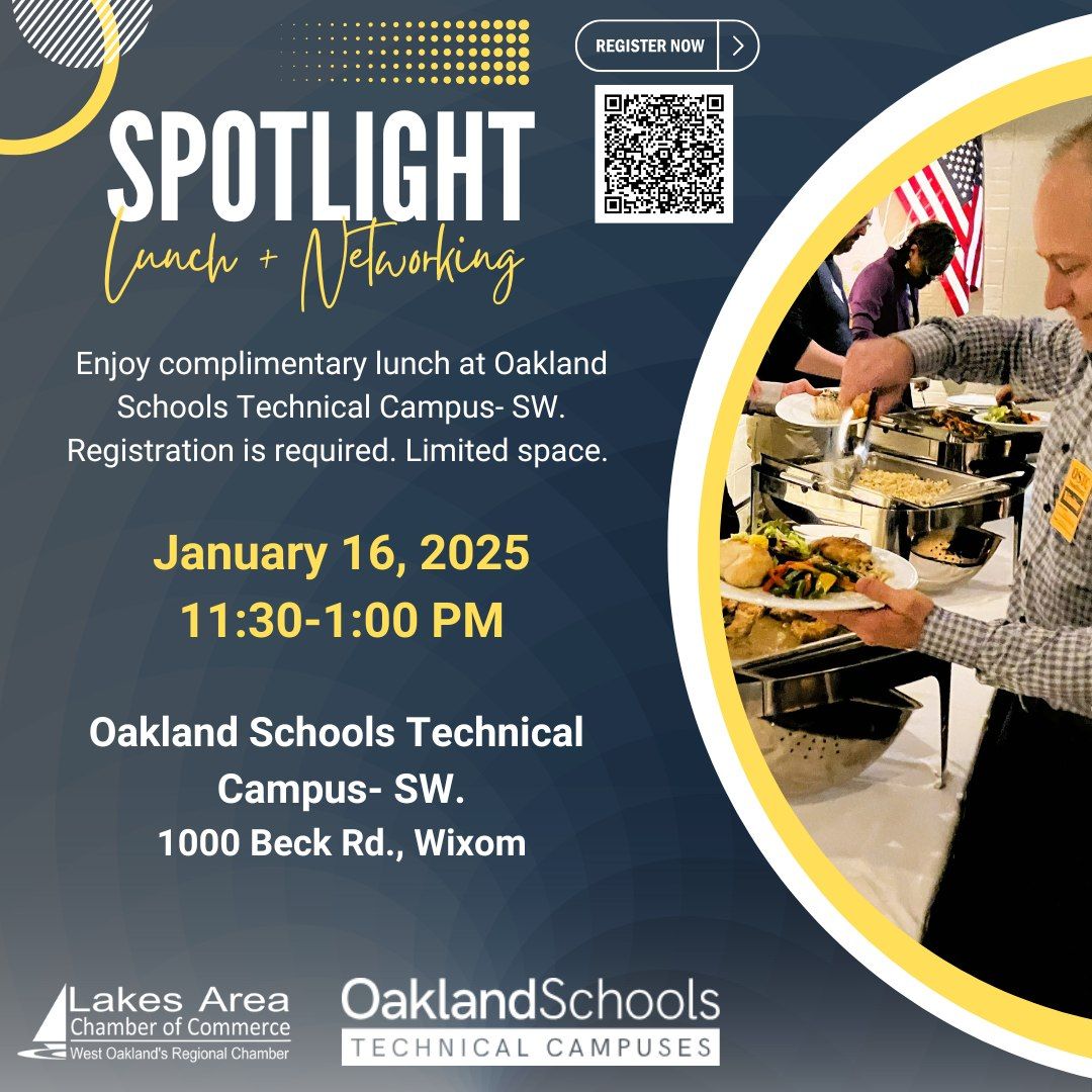 Spotlight Lunch: Oakland Schools Technical Campus - SW