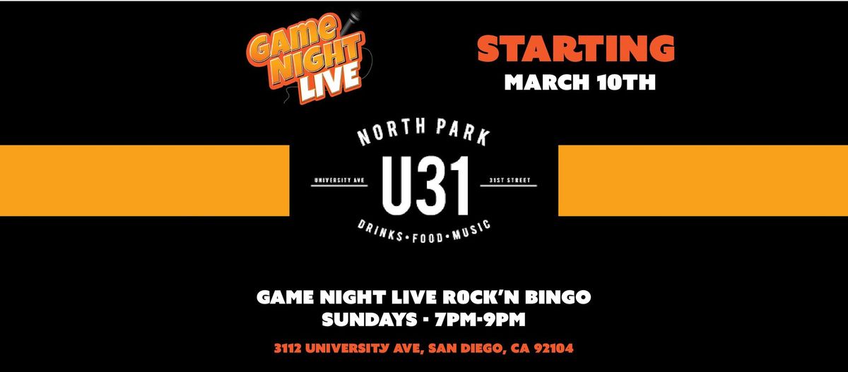 Game Night Live R0CK'n Bingo at U31 Bar!!