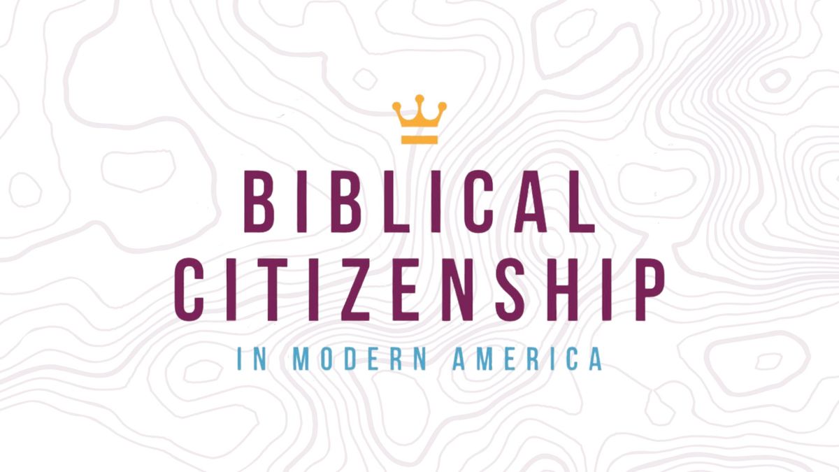 Biblical Citizenship