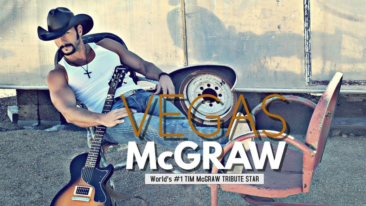 Vegas McGraw - Tribute to Tim Mcgraw