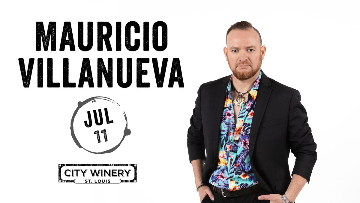 Mauricio Villanueva at City Winery STL