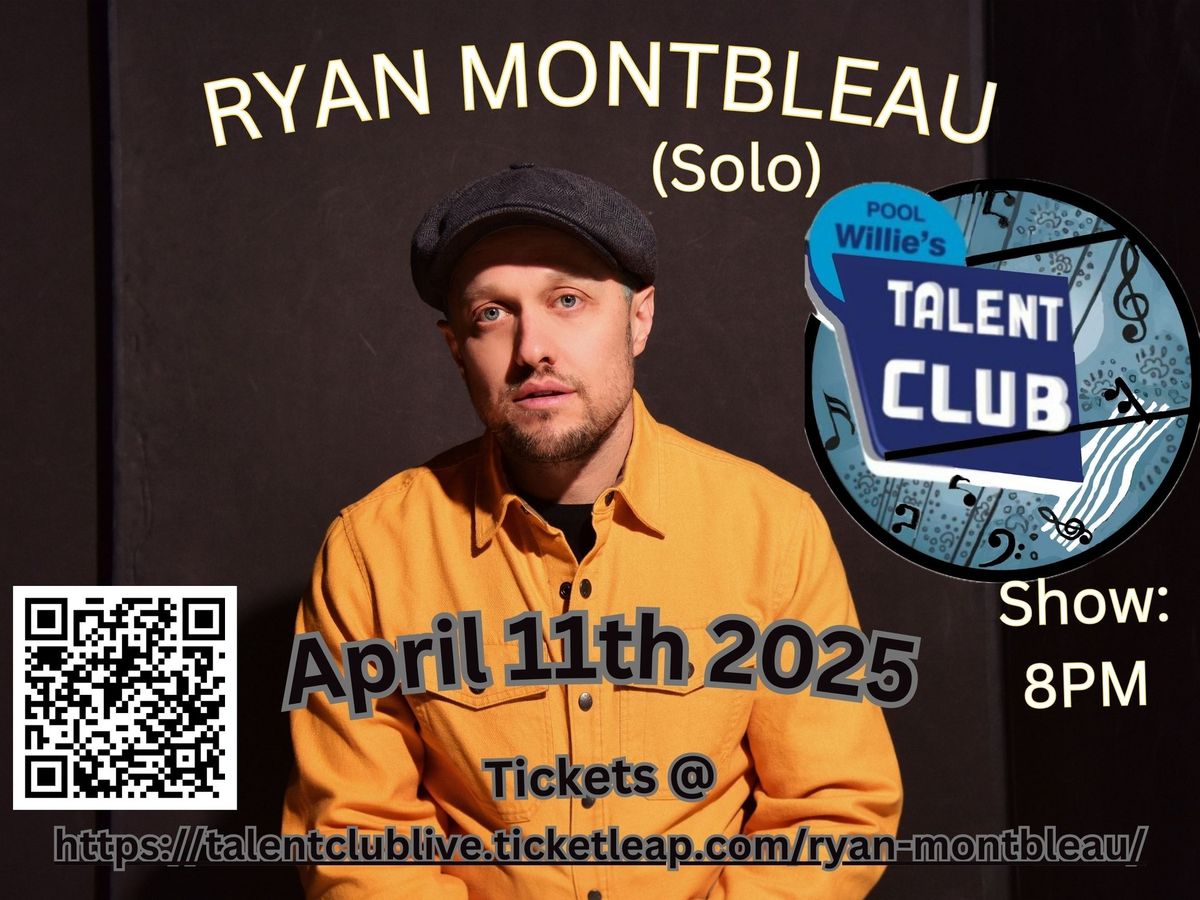 Ryan Montbleau (Solo)