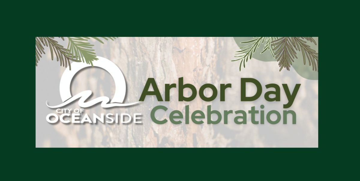 Oceanside Arbor Day Celebration