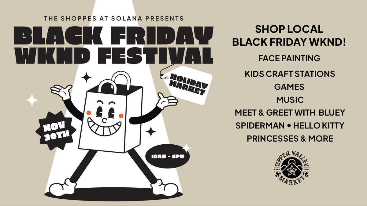 Black Friday Wknd Holiday Market