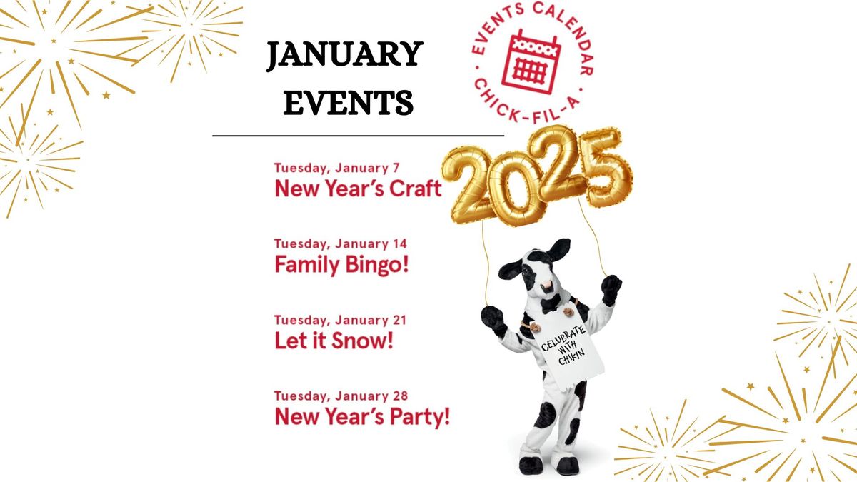 Chick-fil-A New Year's Party!