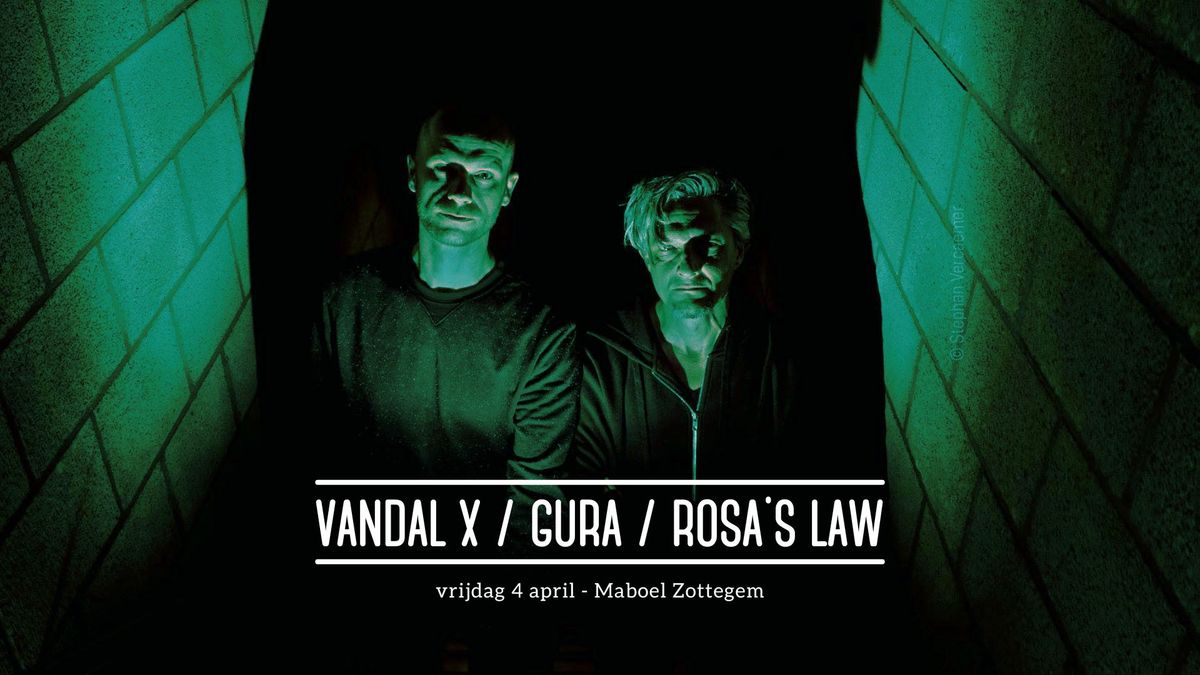 Vandal X \/ Gura \/ Rosa's Law