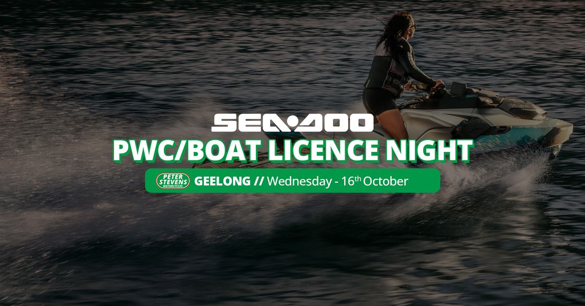 PWC\/Boat Licence Night - Peter Stevens Geelong