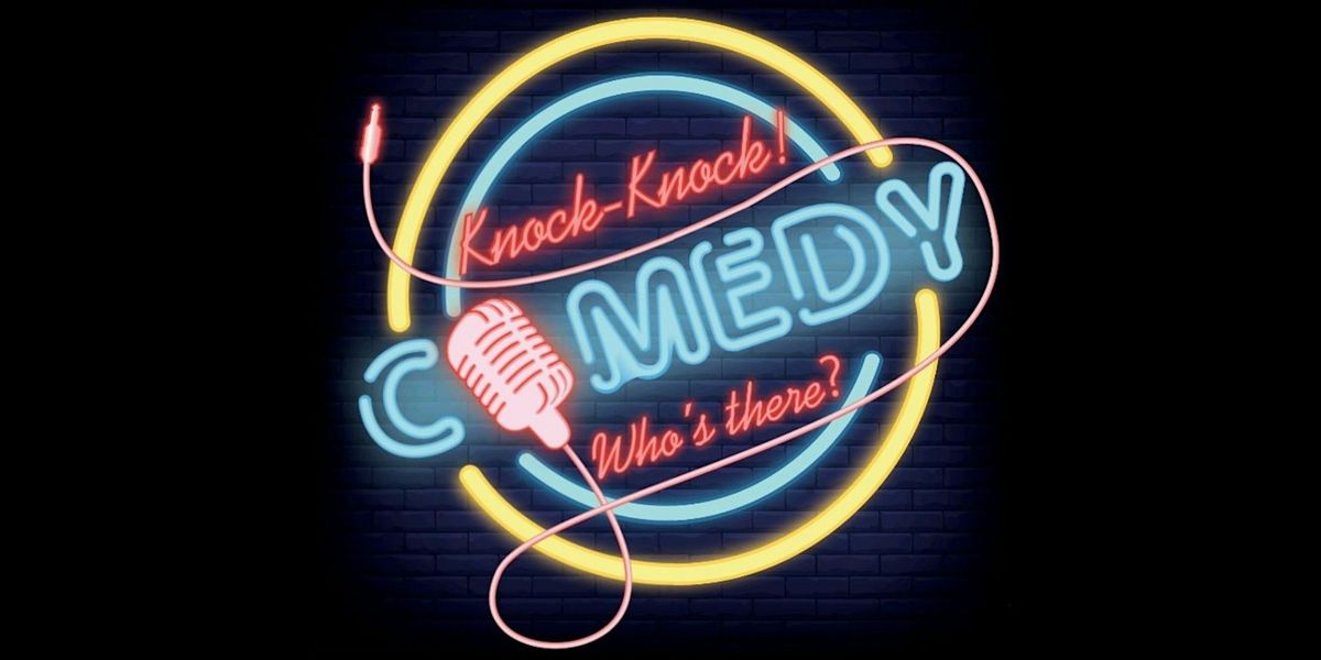 Knock Knock! Who's There? Comedy at the Carnegie