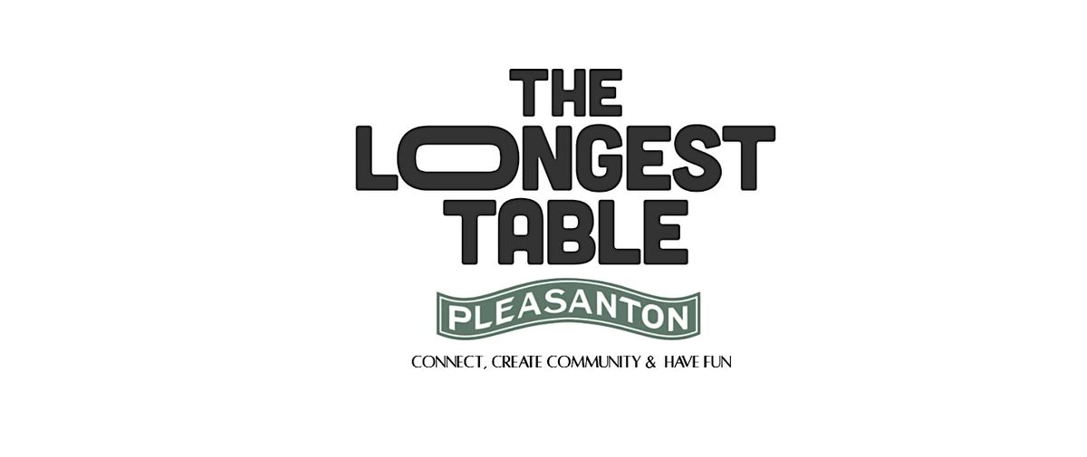 The Longest Table - Pleasanton