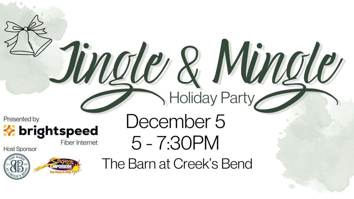 Jingle & Mingle Holiday Party