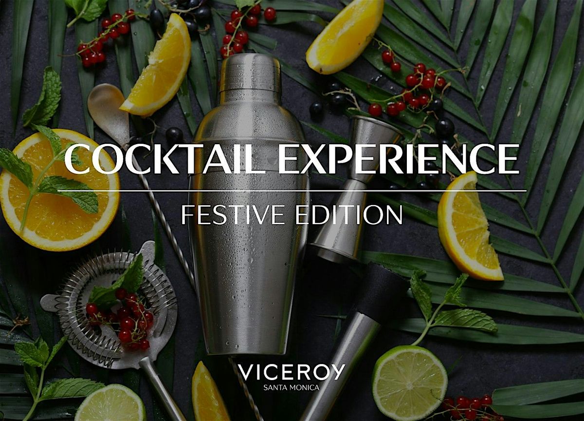 Festive Cocktail Making Experience (Sunday, December 7th)