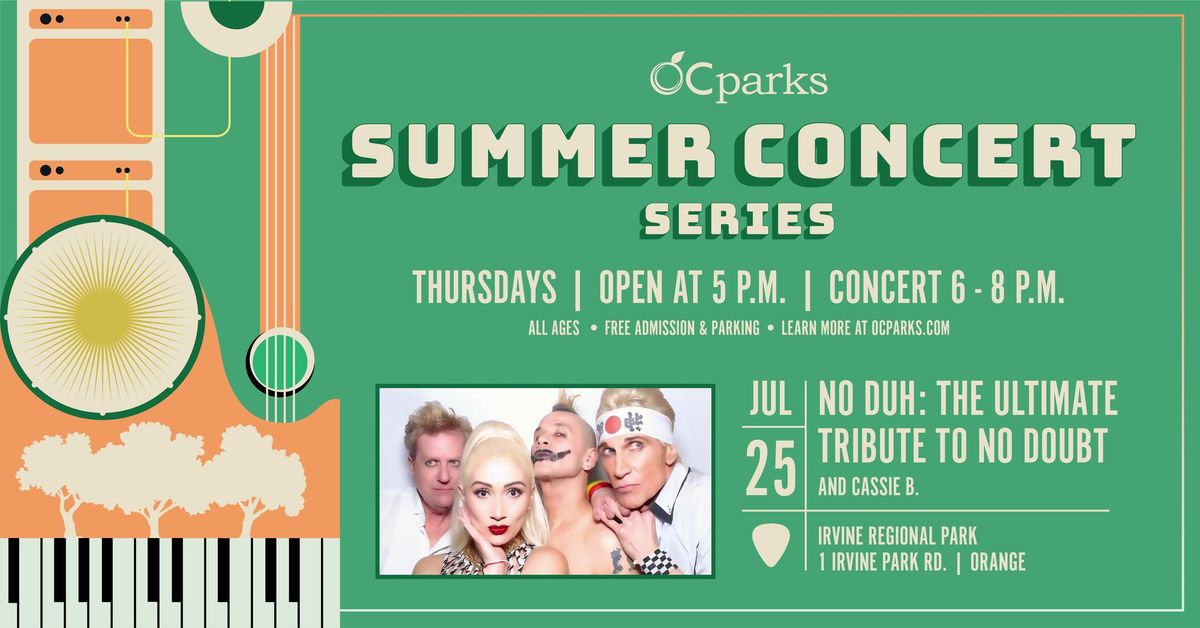 No Duh: The Ultimate Tribute to No Doubt: 2024 OC Parks Summer Concert Series