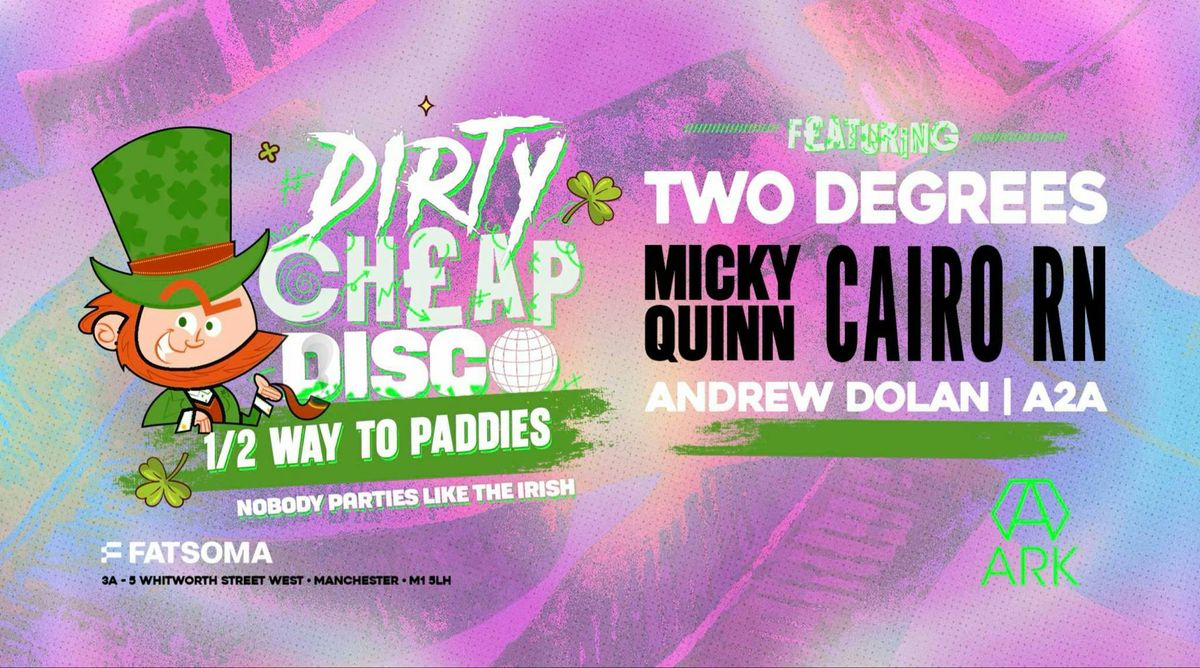 1\/2 WAY TO PADDIES @ ARK || FULL IRISH LINEUP || TWO DEGREES, MICKY QUINN, CAIRO RN, ANDREW DOLAN & MORE
