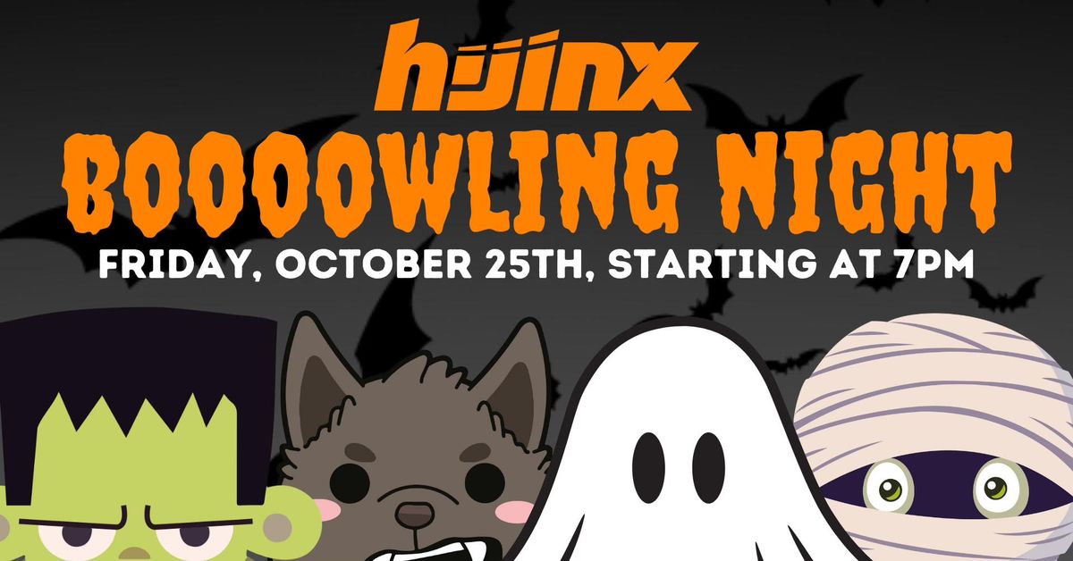 Boooowling Night at Hijinx