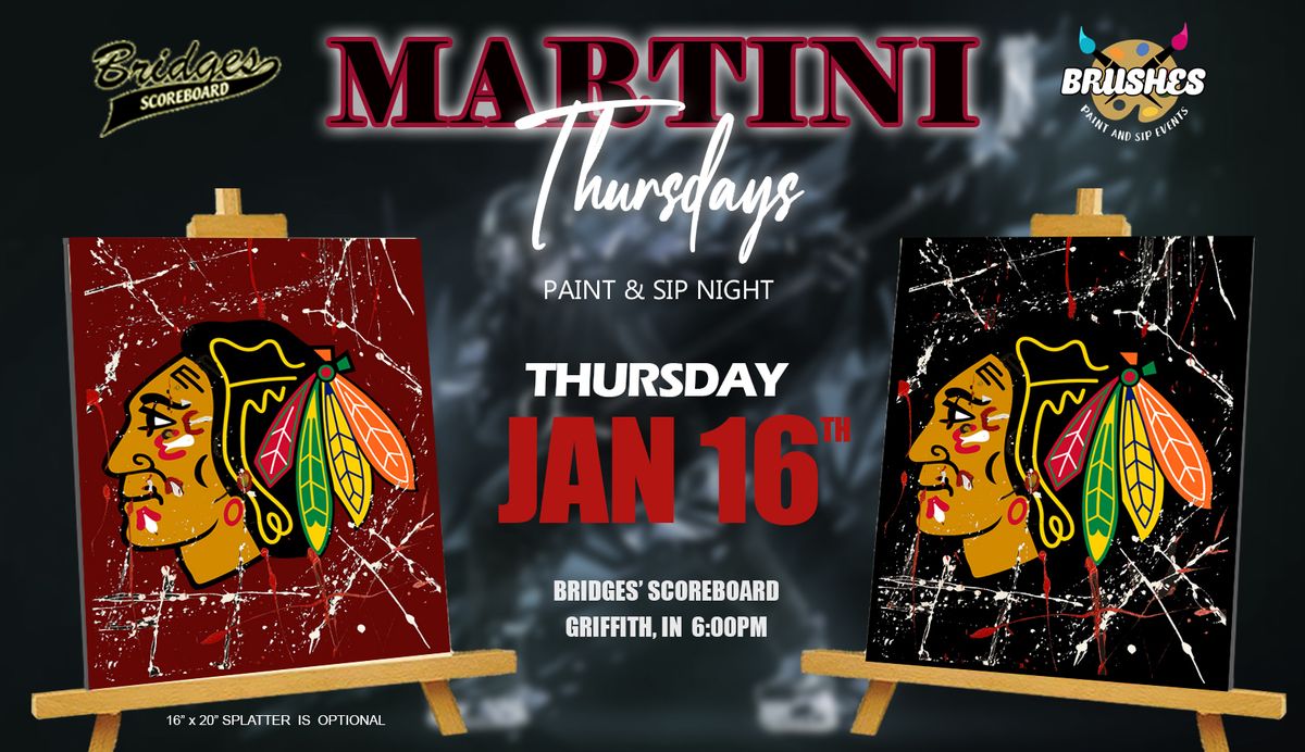 Martini Thursdays Paint & Sip Night - Chicago Blackhawks Logo at Bridges' Scoreboard