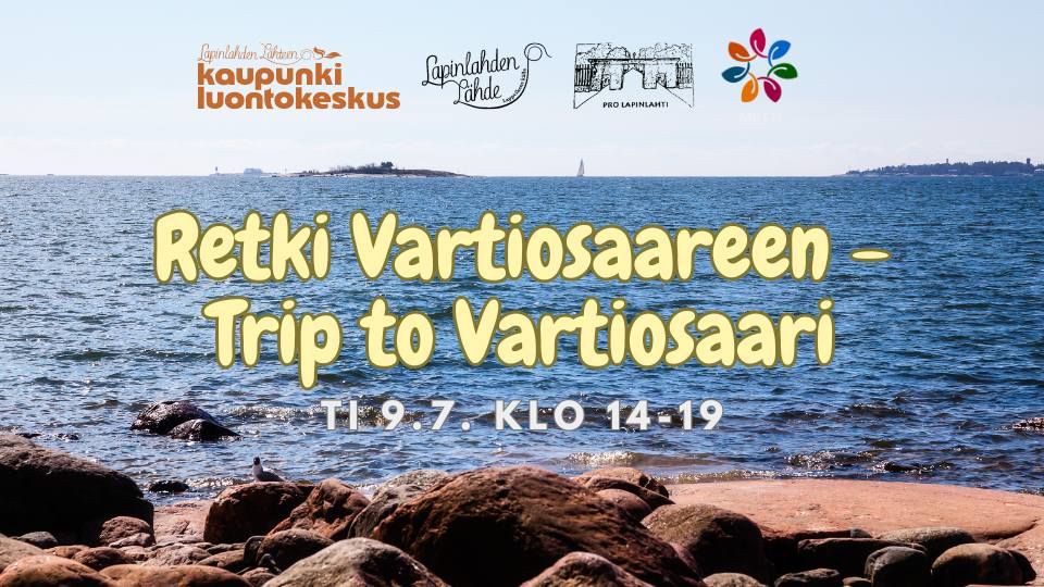 Retki Vartiosaareen - Trip to Vartiosaari (T\u00c4YNN\u00c4)