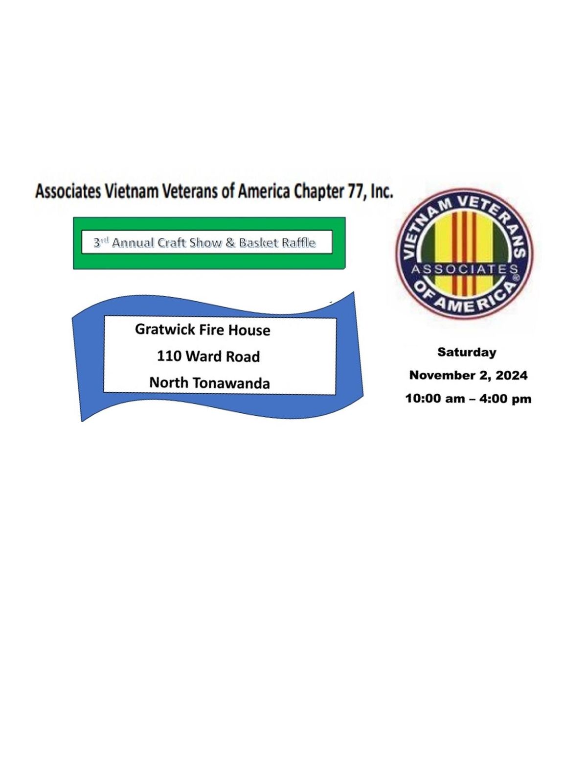 Associates Vietnam Veterans of America Chapter 77   3rd Annual Craft Show & Basket Raffle