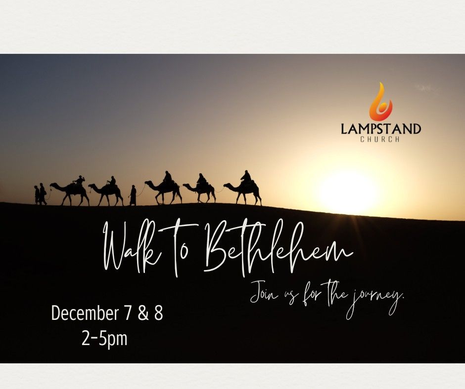 Walk to Bethlehem