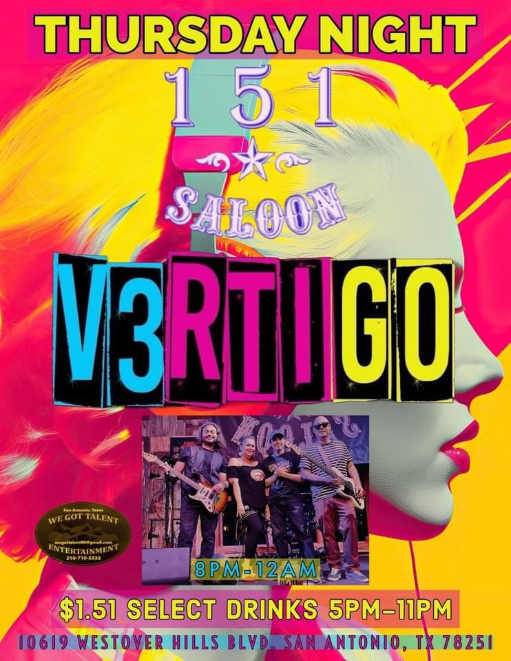 V3rtigo is Back at 151 Saloon