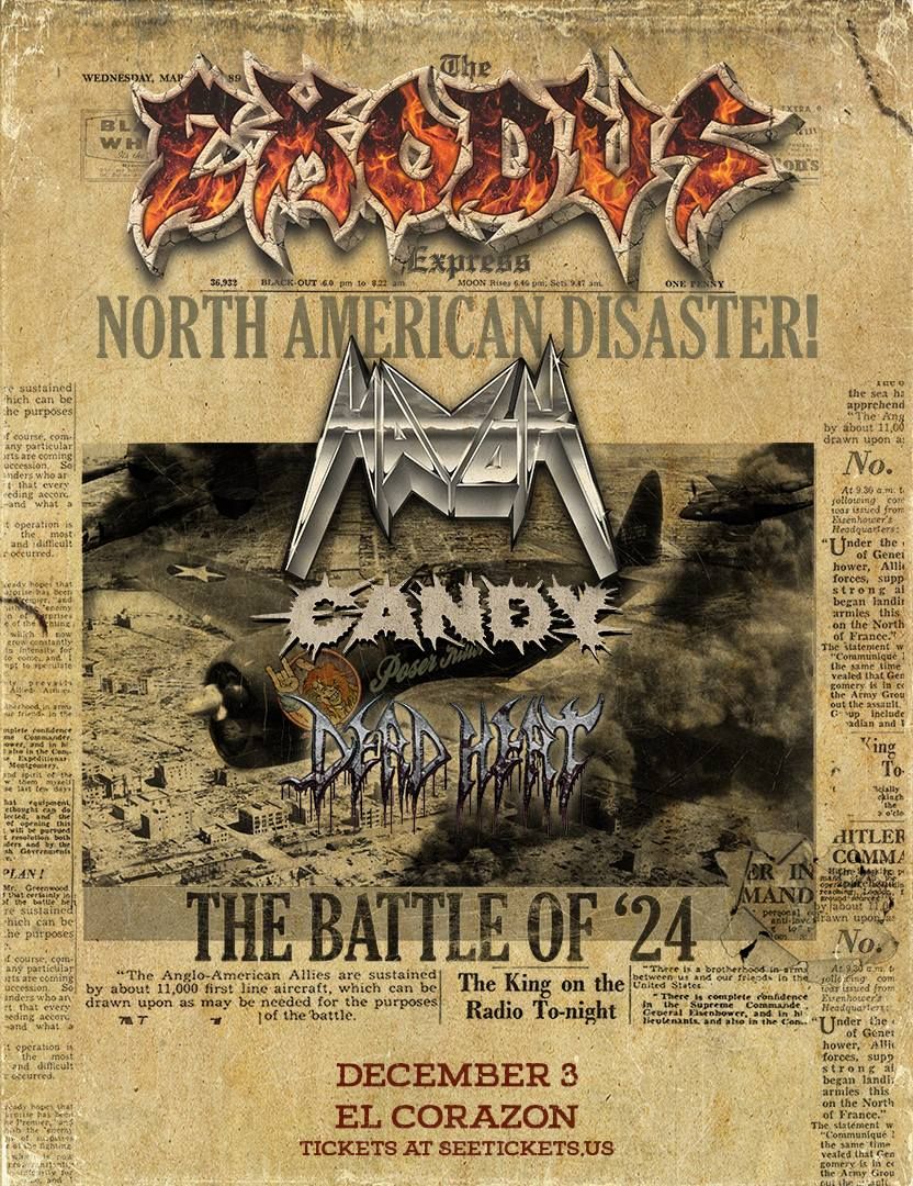 Exodus with special guests Havok, Candy, & Dead Heat - El Corazon - Seattle, WA