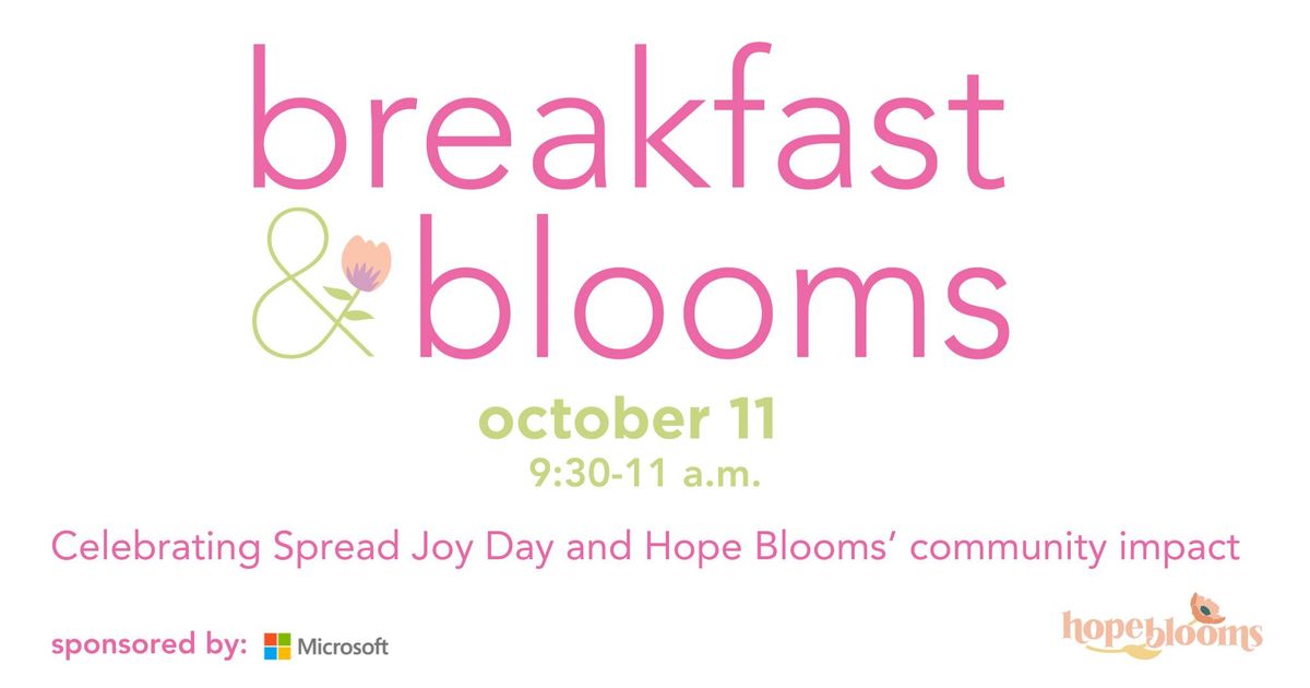 Breakfast & Blooms