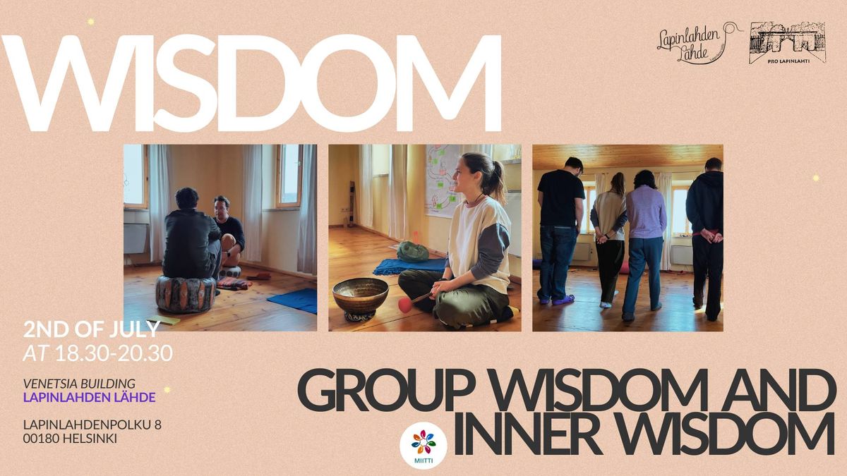 Group Wisdom And Inner Wisdom