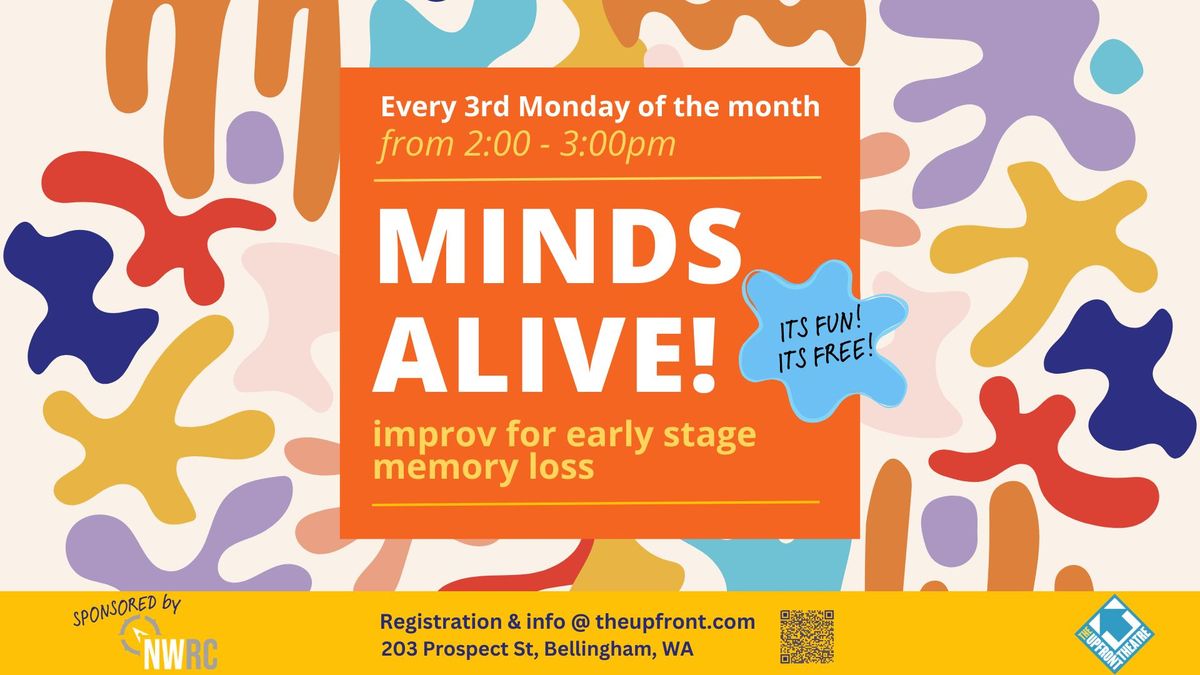 MINDS ALIVE! Improv for Early Stage Memory Loss