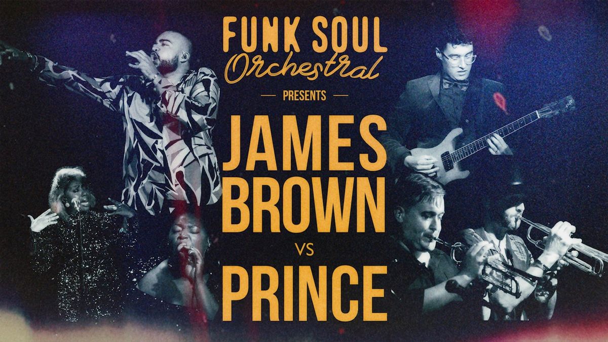 Funk Soul Orchestral: James Brown vs Prince