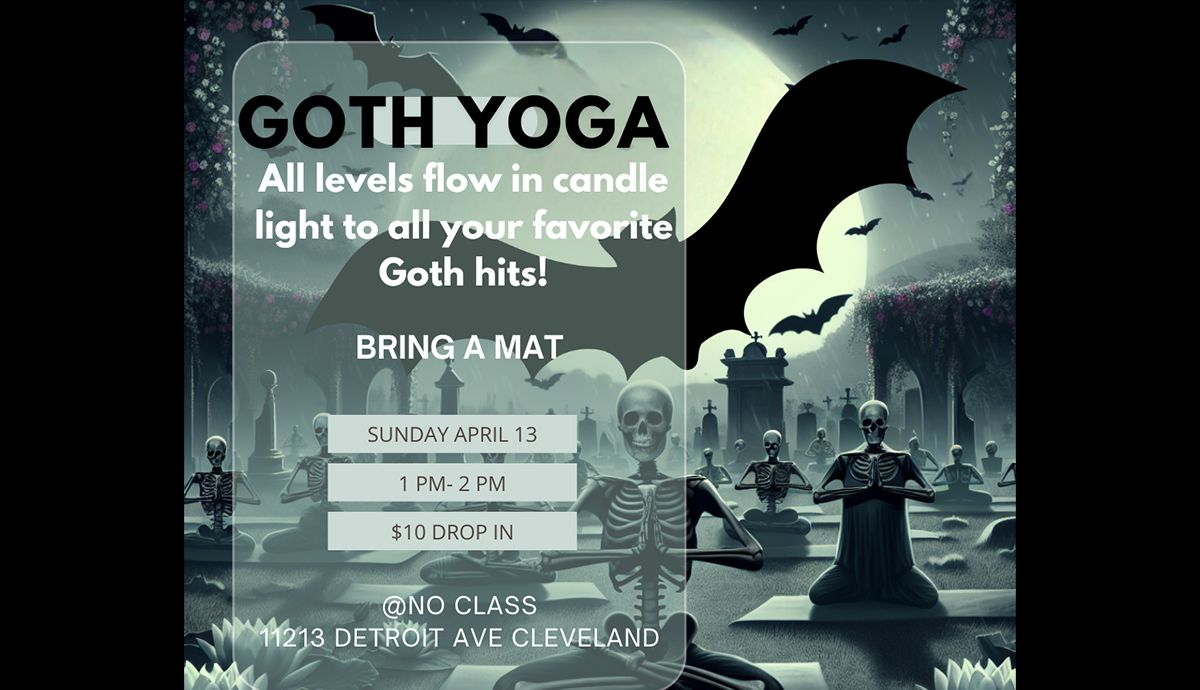 Goth Yoga @ No Class