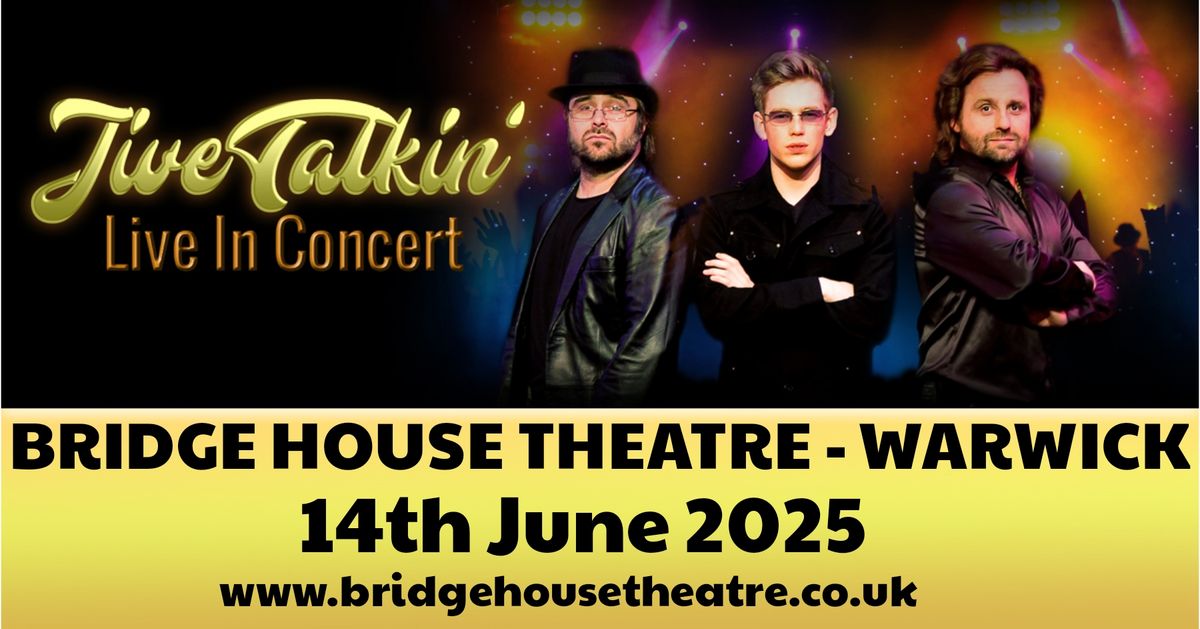 Jive Talkin' at Bridge House Theatre, Warwick