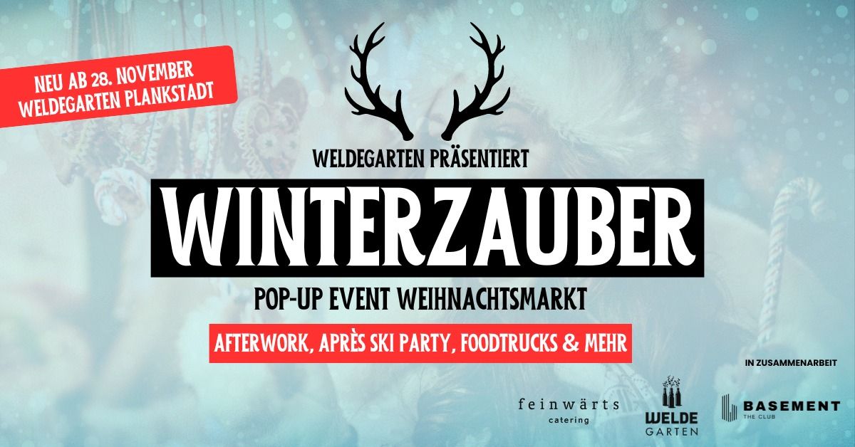 WINTERZAUBER 2024 - Der Pop-Up Event Weihnachtsmarkt