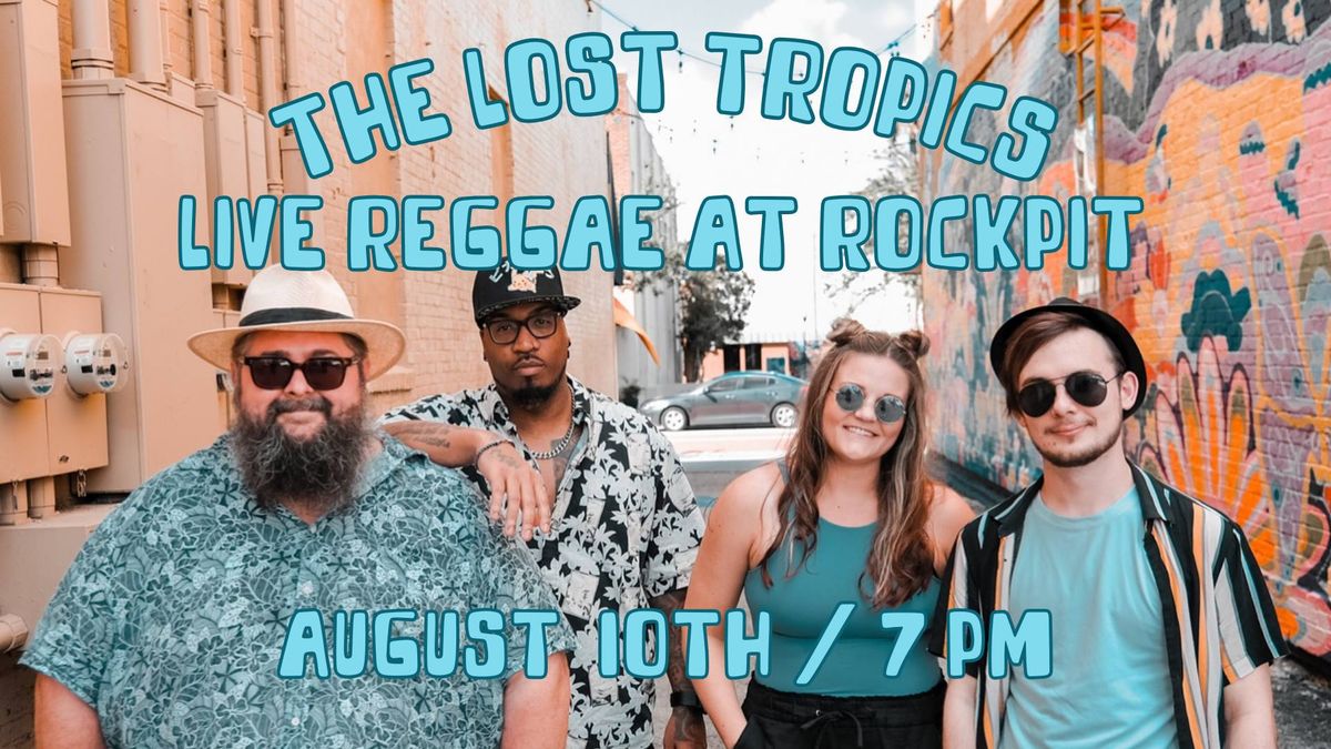 The Lost Tropics Live at Rockpit